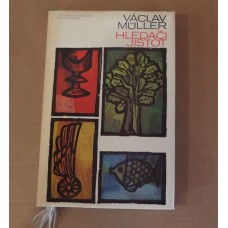 Václav Müller - Hledači jistot